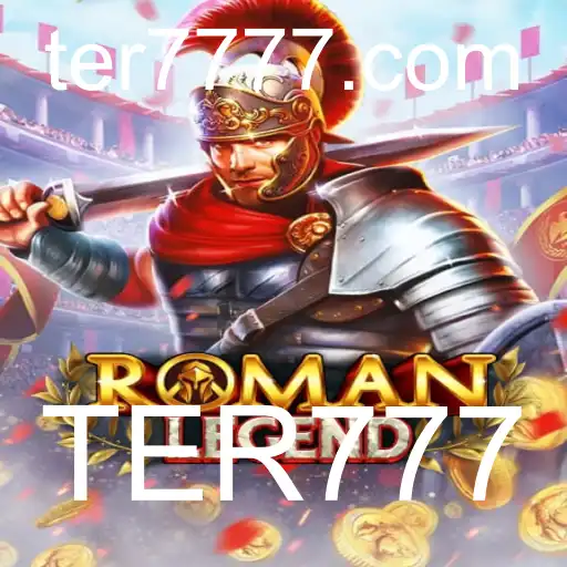 Descubra o Fascinante Universo de RomanLegend com TER777
